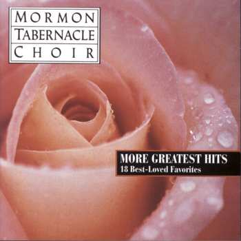 Album Mormon Tabernacle Choir: More Greatest Hits
