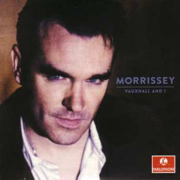 2CD Morrissey: Vauxhall And I
