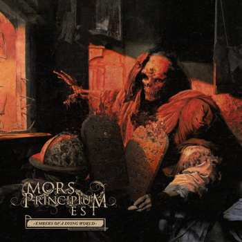 CD Mors Principium Est: Embers Of A Dying World