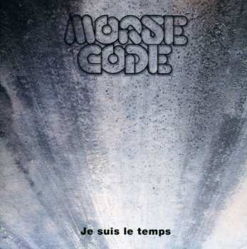 CD Morse Code: Je Suis Le Temps