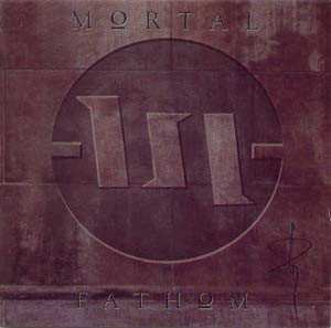 Album Mortal: Fathom