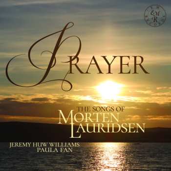 CD Morten Lauridsen: Songs "prayer"