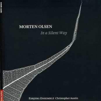 CD Morten Olsen: In A Silent Way