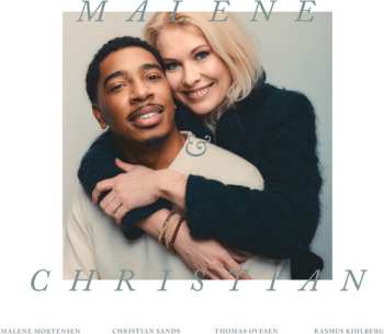 Album Mortensen,malene / Sands,christian: Malene & Christian