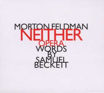 Album Morton Feldman: Neither