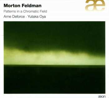 Album Morton Feldman: Patterns In A Chromatic Field