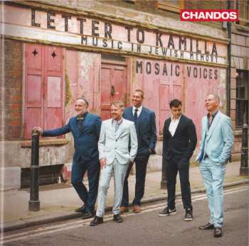 Album Mosaic Voices: Letter To Kamilla (Music In Jewish Memory)