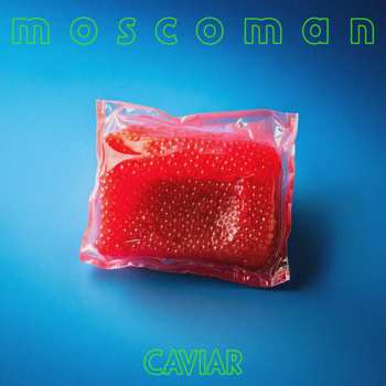 LP Moscoman: Caviar - Neon Green