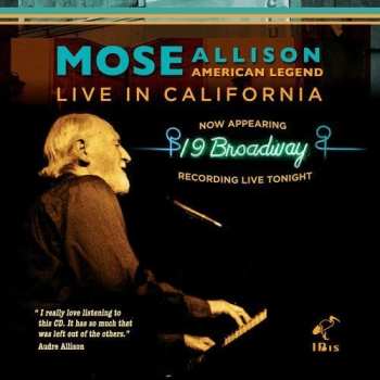 Album Mose Allison: Mose Allison American Legend Live in California