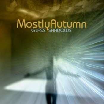 Album Mostly Autumn: Glass Shadows