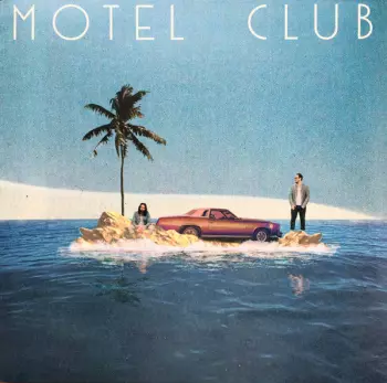 Motel Club: Motel Club