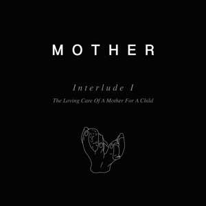LP Mother: Interlude I CLR