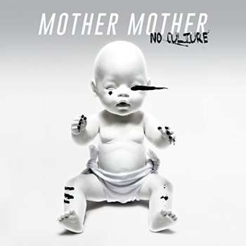 CD Mother Mother: No Culture