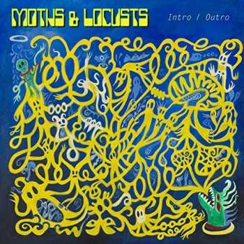 CD Moths & Locusts: Intro / Outro