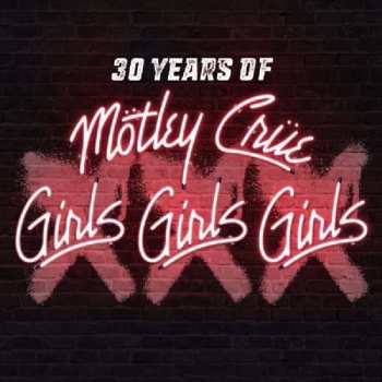 CD/DVD Mötley Crüe: Girls, Girls, Girls (30 Years Of Girls, Girls Girls) DLX | LTD