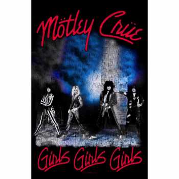 Merch Mötley Crüe: Textil poszter Girls, Girls, Girls