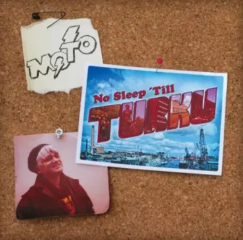 M.O.T.O.: No Sleep 'Til Turku