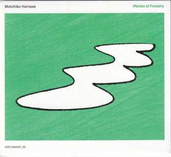 CD Motohiko Hamase: ♯Notes Of Forestry DIGI