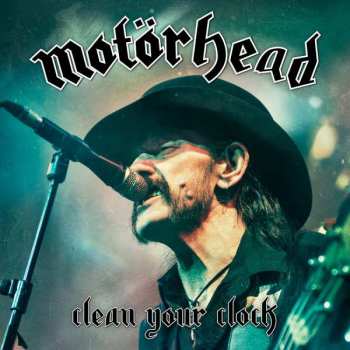 Album Motörhead: Clean Your Clock