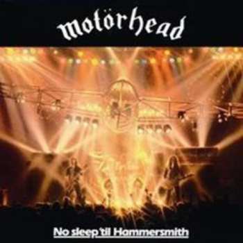 LP Motörhead: No Sleep 'til Hammersmith