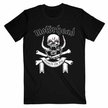 Merch Motörhead: Póló March Or Die Lyrics