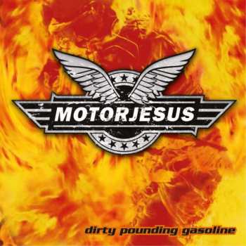 CD Motorjesus: Dirty Pounding Gasoline