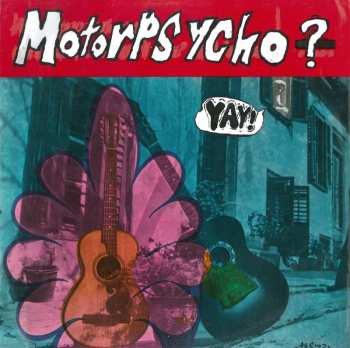 LP Motorpsycho: Yay!