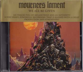 CD Mourners Lament: We All Be Given