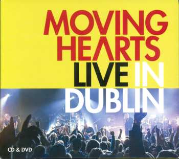 CD/DVD Moving Hearts: Live In Dublin