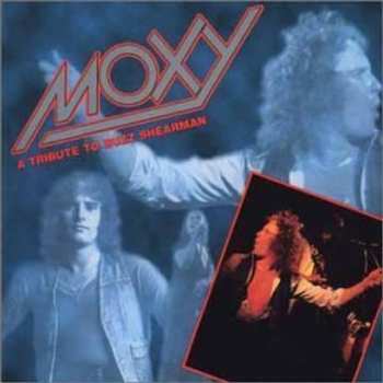 CD Moxy: A Tribute To Buzz Shearman