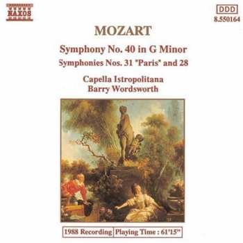 CD Wolfgang Amadeus Mozart: Symphony No.40 In G Minor / Symphony No.31 In D Major "Paris" / Symphony No.28 In C Major