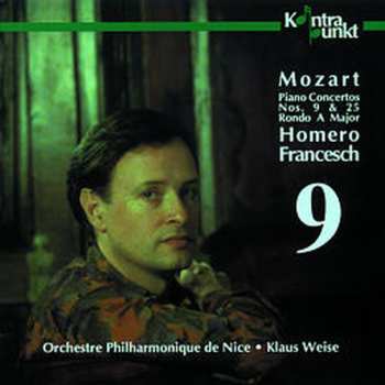 Album Mozart / Francesch / Weise / Orch. Phil. De Nice: Concerto 9 & 25