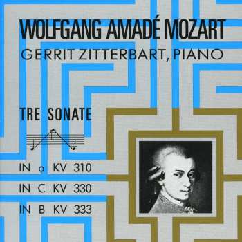 CD Wolfgang Amadeus Mozart: Sonaten KV 310, KV 330 + KV 333
