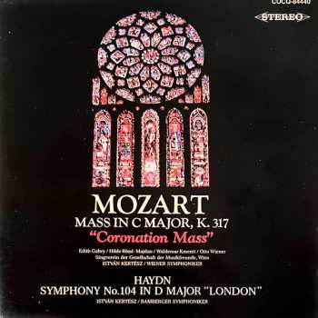 CD Wolfgang Amadeus Mozart: Mozart: Mass In C Major, K. 317 "Coronation Mass" / Haydn: Symphony No 104 In D Major "London"