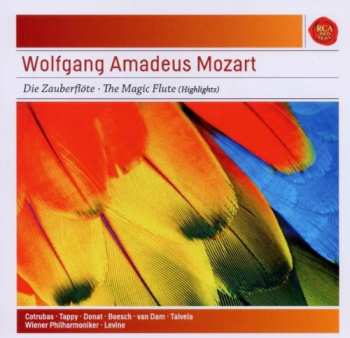 Album Wolfgang Amadeus Mozart: The Magic Flute (=Die Zauberflöte) - The Salzburg Festival Production (Highlights)
