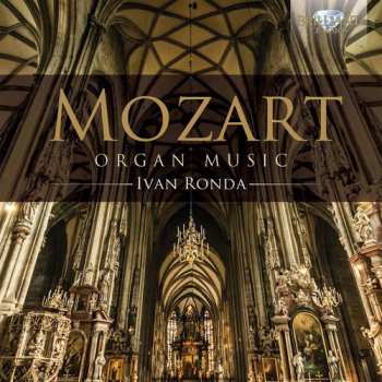 Album Wolfgang Amadeus Mozart: Organ Music