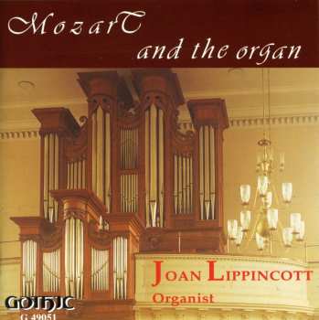 Album Wolfgang Amadeus Mozart: Mozart And The Organ