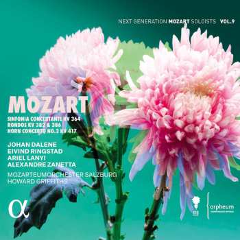 CD Wolfgang Amadeus Mozart: Sinfonia Concertante KV 364 / Rondos KV 382 & 386 / Horn Concerto No. 2 KV 417