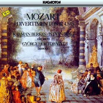 Album Wolfgang Amadeus Mozart: 4 Divertimetos K. 439b