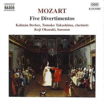 CD Wolfgang Amadeus Mozart: Five Divertimentos, K. 439b