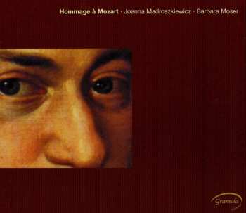 Album Mozart / Madroszkiewicz / Moser: Hommage A Mozart