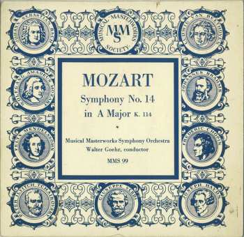 Album Wolfgang Amadeus Mozart: Symphony No. 14 In A Major K. 114