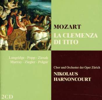 Album Wolfgang Amadeus Mozart: La Clemenza Di Tito
