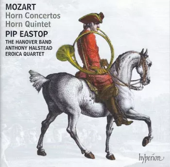 Horn Concertos • Horn Quintet