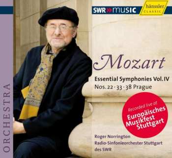 CD Wolfgang Amadeus Mozart: Essential Symphonies Vol. IV: Nos. 22 • 33 • 38