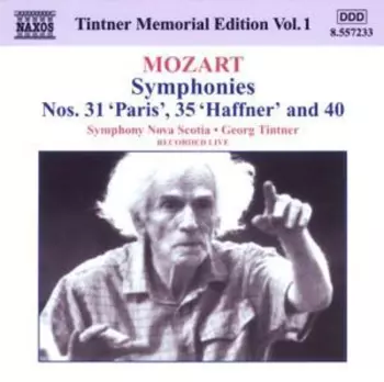 Wolfgang Amadeus Mozart: Symphonies Nos. 31 'Paris', 35 'Haffner' And 40