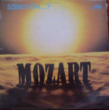 Album Wolfgang Amadeus Mozart: Szereti Ön ...?