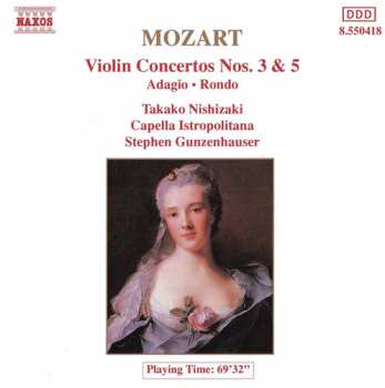 Album Wolfgang Amadeus Mozart: Violin Concertos Nos. 3 & 5 • Adagio • Rondo