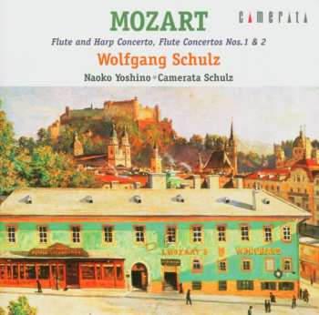 CD Wolfgang Amadeus Mozart: Flute And Harp Concerto, Flute Concertos Nos. 1 & 2
