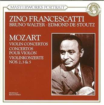 Album Wolfgang Amadeus Mozart: Violin Concertos Nos. 2, 3 & 5